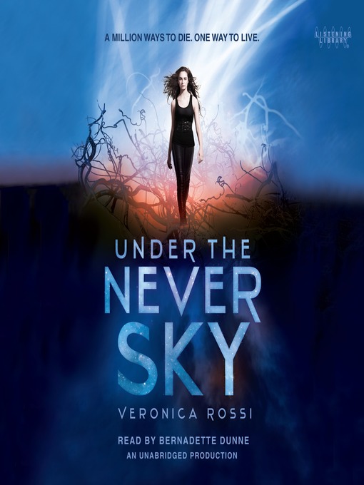Title details for Under the Never Sky by Veronica Rossi - Wait list